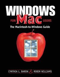 Cynthia L. Baron - Windows for Mac Users, Häftad