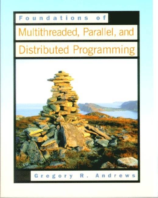 Foundations of Multithreaded, Parallel, and Distributed Programming 1