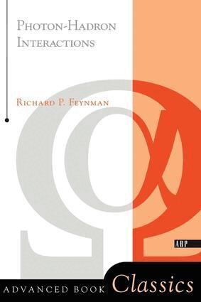 Richard P. Feynman - Photon-hadron Interactions, Häftad