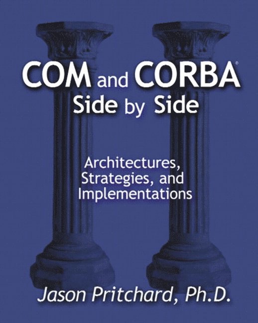 COM and CORBA Side by Side 1