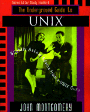 Underground Guide to UNIX 1