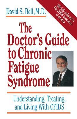 bokomslag Doctor's Guide To Chronic Fatigue Syndrome