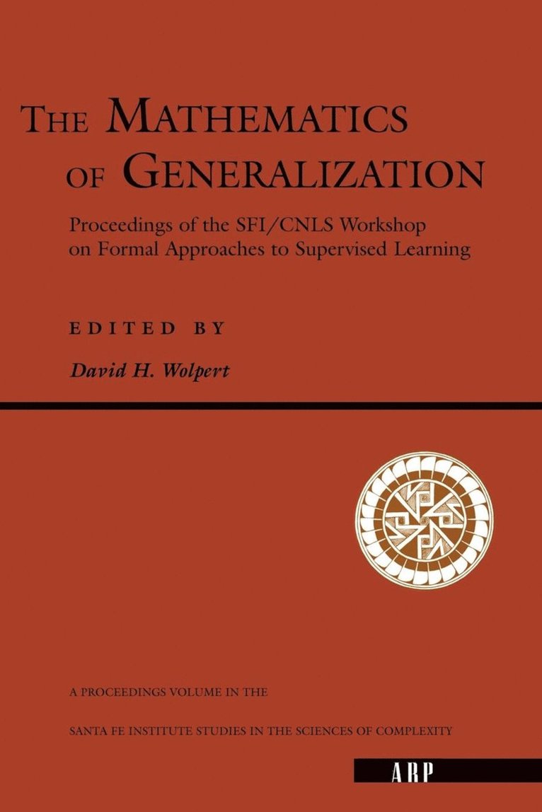 The Mathematics Of Generalization 1