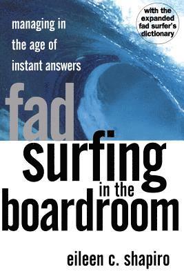bokomslag Fad Surfing in the Boardroom