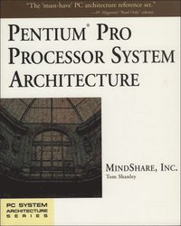 bokomslag Pentium Pro Processor System Architecture