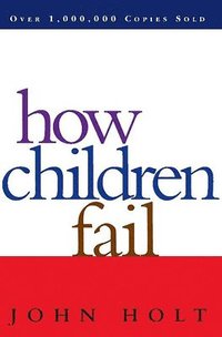 bokomslag How Children Fail