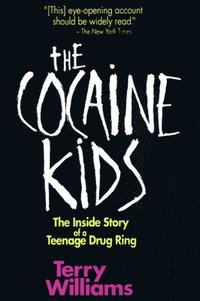 bokomslag The Cocaine Kids
