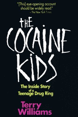 Terry Williams - Cocaine Kids, Häftad