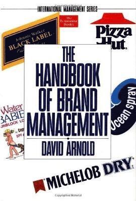bokomslag The Handbook Of Brand Management