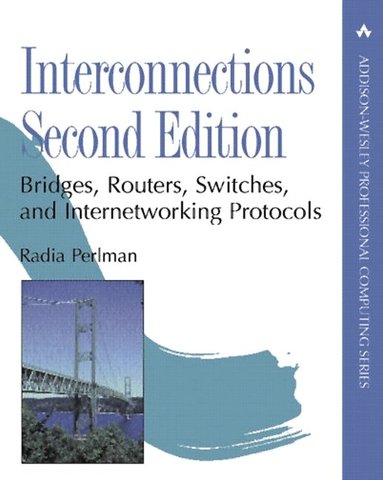 Radia Perlman - Interconnections, Inbunden