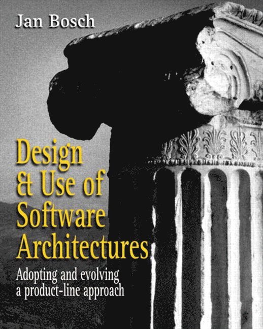 Design and Use of Software Architectures 1