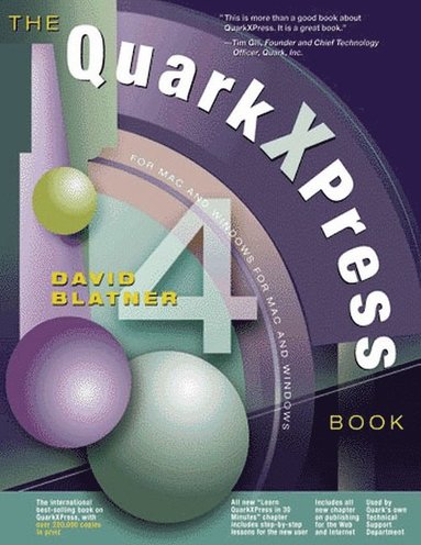 David Blatner, Nancy Davis - QuarkXPress 4 Book, Häftad