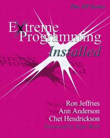 bokomslag Extreme Programming Installed