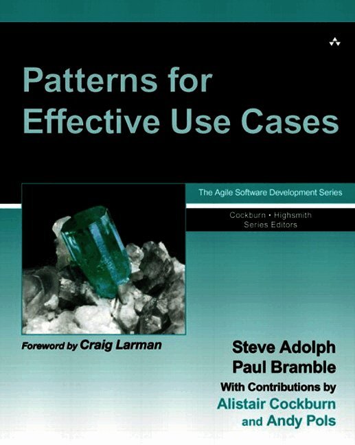Patterns for Effective Use Cases