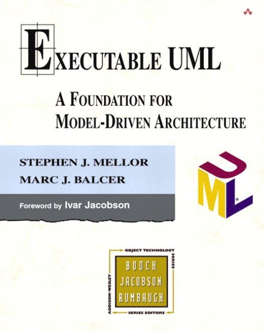 Stephen Mellor, Marc Balcer - Executable UML, Häftad