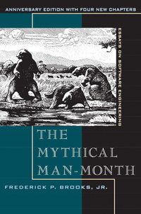 bokomslag The Mythical Man-Month: Essays on Software Engineering, Anniversary Edition