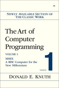bokomslag The Art of Computer Programming, Volume 1, Fascicle 1: MMIX -- A RISC Computer for the New Millennium