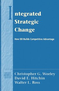 bokomslag Integrated Strategic Change