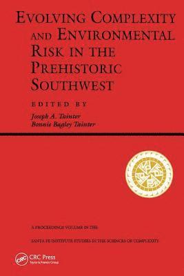 Evolving Complexity And Environmental Risk In The Prehistoric Southwest 1