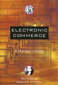 bokomslag Electronic Commerce: A Manager's Guide