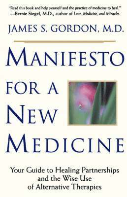 bokomslag Manifesto For A New Medicine