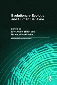 bokomslag Evolutionary Ecology and Human Behavior