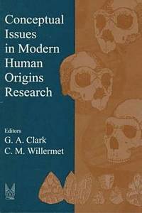 bokomslag Conceptual Issues in Modern Human Origins Research