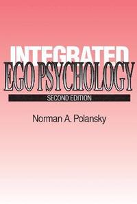 bokomslag Integrated Ego Psychology