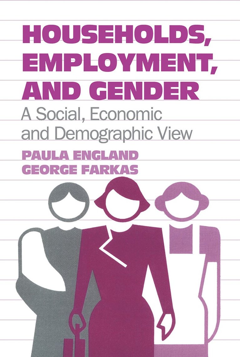 Households, Employment, and Gender 1