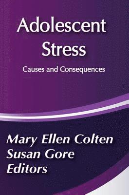 Mary Colten - Adolescent Stress, Häftad