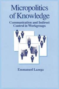 bokomslag Micropolitics of Knowledge