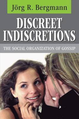 Discreet Indiscretions 1