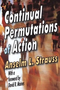 bokomslag Continual Permutations of Action