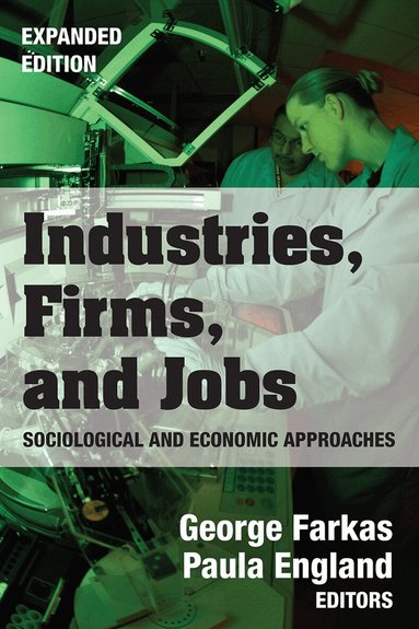 George Farkas, George Farkas - Industries, Firms, and Jobs, Häftad