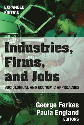George Farkas, George Farkas - Industries, Firms, and Jobs, Häftad