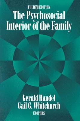 The Psychosocial Interior of the Family 1