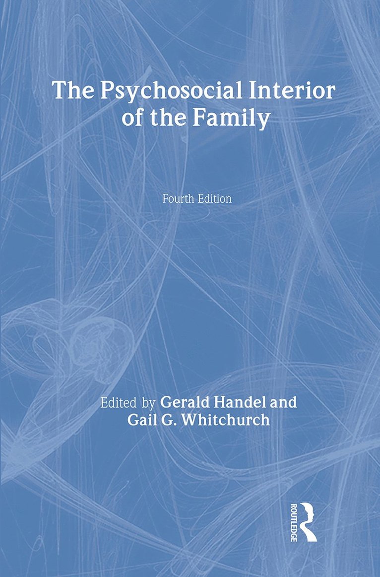 Psychosocial Interior of the Family 1