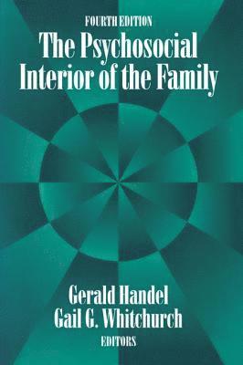 The Psychosocial Interior of the Family 1