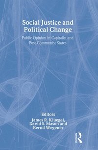 bokomslag Social Justice and Political Change