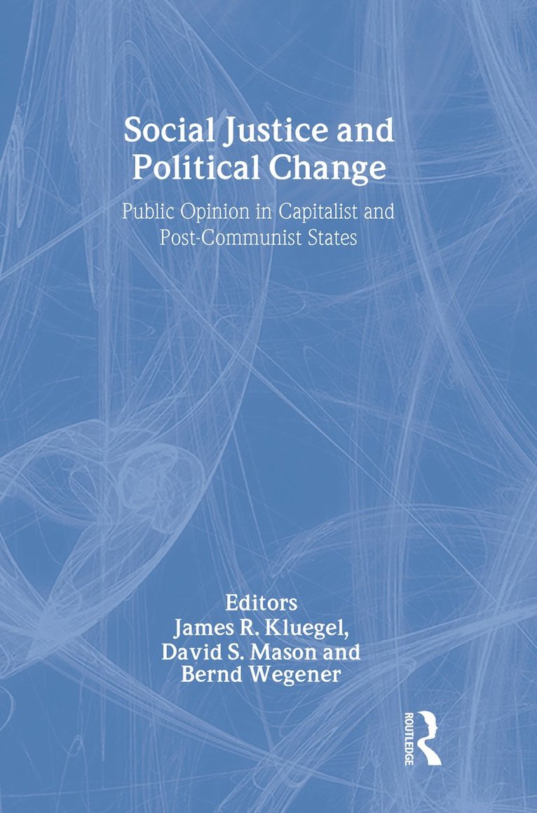 Social Justice and Political Change 1