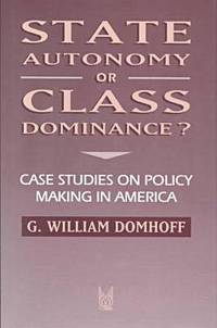 bokomslag State Autonomy or Class Dominance?