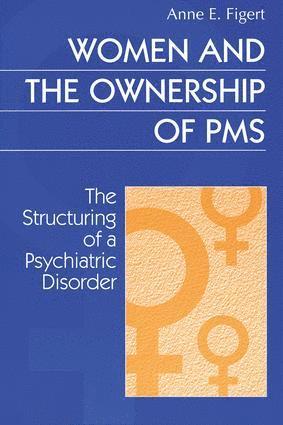 bokomslag Women and the Ownership of PMS