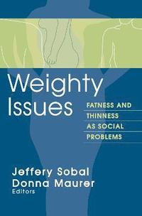 bokomslag Weighty Issues