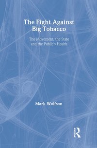 bokomslag Fight Against Big Tobacco