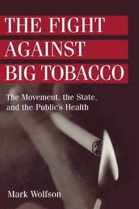 bokomslag Fight Against Big Tobacco