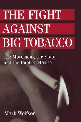 Mark Wolfson - Fight Against Big Tobacco, Häftad