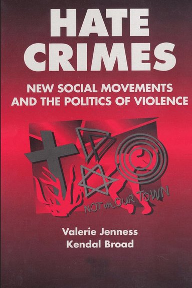 Valerie Jenness - Hate Crimes, Häftad