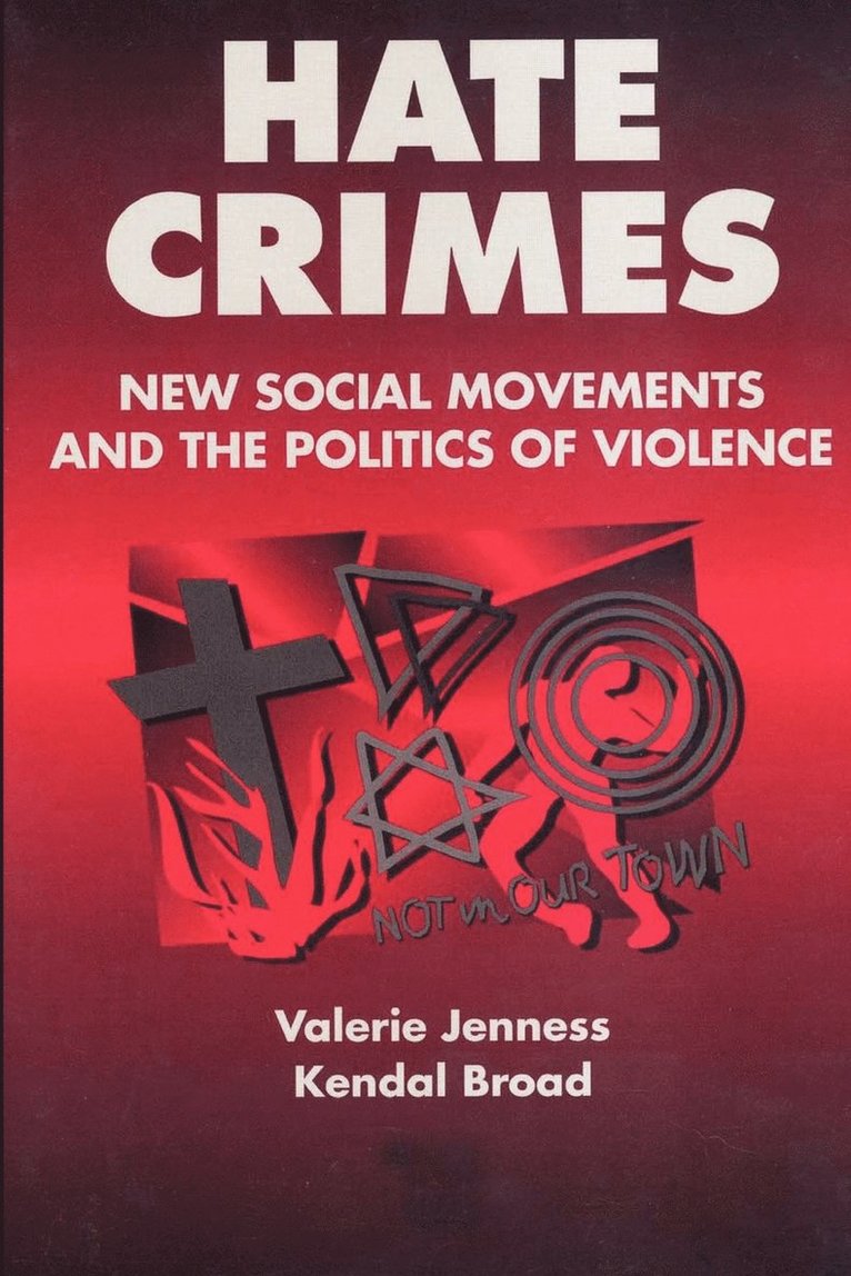Valerie Jenness - Hate Crimes, Häftad