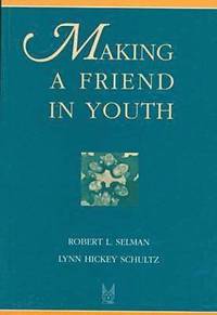 bokomslag Making a Friend in Youth