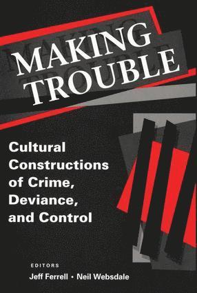 Making Trouble